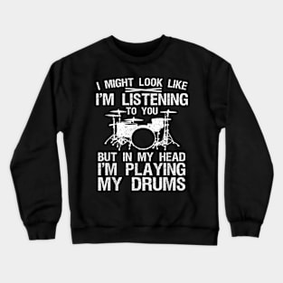 Funny Drummer Art For Men Women Drum Player Percussion Lover Crewneck Sweatshirt